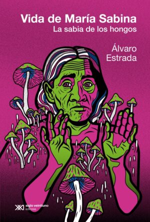 Vida de María Sabina